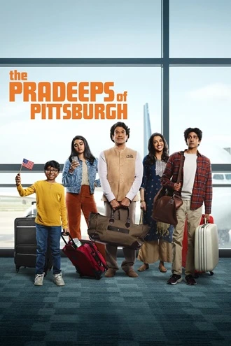 Download The Pradeeps of Pittsburgh | 2024 | Season 1 | Hindi+English | Complete Amazon Original Web Series | 480p 720p 1080p